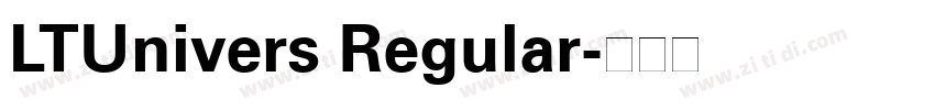 LTUnivers Regular字体转换